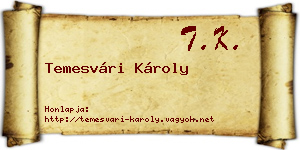 Temesvári Károly névjegykártya